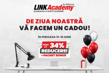 Marea ofertă aniversară la LINK Academy: Până la 34% reducere + pachet BONUS pentru școlarizare gratuită pe viață
