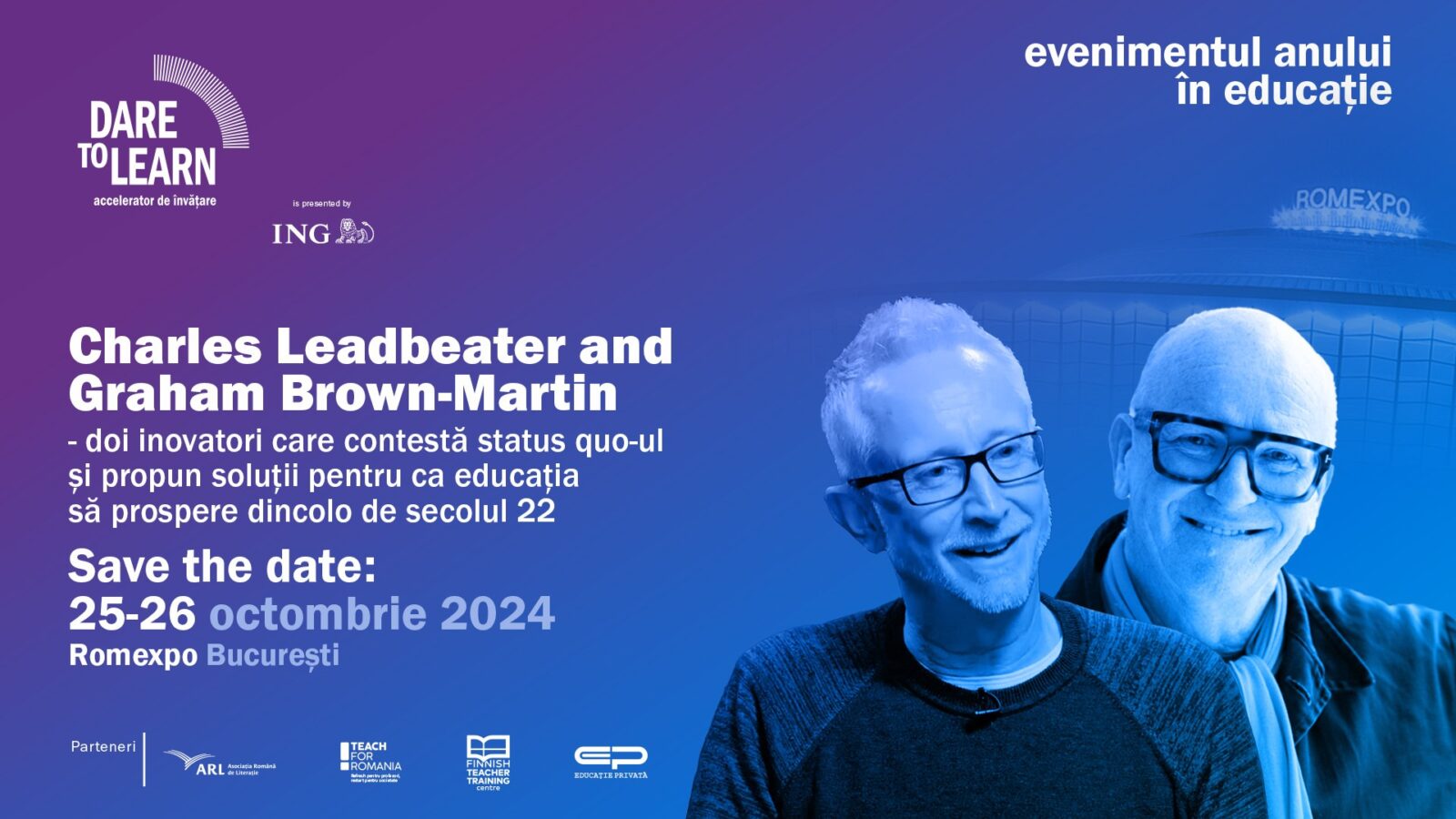 Cine sunt Peter Senge, John Hattie, Charles Leaderbeater și Graham Brown-Martin – parte din speakerii „Dare to Learn”, cel mai mare eveniment din Europa dedicat profesorilor